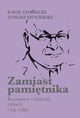 Zamiast pamitnika Rozmowy o historii, rybach i nie tylko, Stobiecki Rafa, Siewierski Tomasz