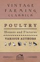 Poultry Houses and Fixtures, Various
