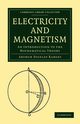 Electricity and Magnetism, Ramsey Arthur Stanley