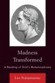 Madness Transformed, Fratantuono Lee