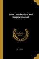 Saint Louis Medical and Surgical Journal, Edgar W. S