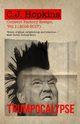 Trumpocalypse, Hopkins C. J.