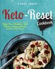 Keto-Reset Cookbook, Abbot Carol
