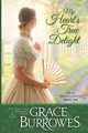 My Heart's True Delight, Burrowes Grace