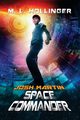 Josh Martin Space Commander, Hollinger M. L.