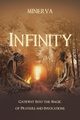 Infinity, Minerva