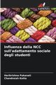 Influenza della NCC sull'adattamento sociale degli studenti, Pakanati Harikrishna