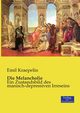 Die Melancholie, Kraepelin Emil