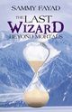 The Last Wizard, Fayad Sammy