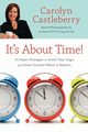 It's about Time!, Castleberry Carolyn