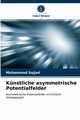 Knstliche asymmetrische Potentialfelder, Sajjad Muhammad