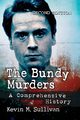 The Bundy Murders, Sullivan Kevin M.