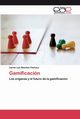 Gamificacin, Snchez Pacheco Carlos Luis