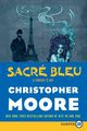 Sacre Bleu LP, Moore Christopher