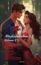 Magkasintahan 3.0 Volume V, Precious D. Magdaleno
