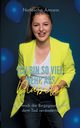 Ich bin so viel mehr als Diabetes, Amrein Natascha
