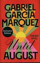Until August, Marquez Gabriel Garcia