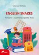 English snakes, Michalec Katarzyna