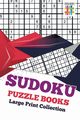 Sudoku Puzzle Books Large Print Collection, Senor Sudoku