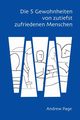 Die 5 Gewohnheiten von zutiefst zufriedenen Menschen, Page Andrew