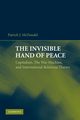 The Invisible Hand of Peace, McDonald Patrick J.