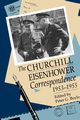 The Churchill-Eisenhower Correspondence, 1953-1955, 