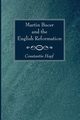 Martin Bucer and the English Reformation, Hopf Constantin