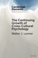 The Continuing Growth of Cross-Cultural Psychology, Lonner Walter J.