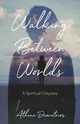 Walking Between Worlds, Demetrios Athena