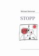 STOPP, Steinmair Michael