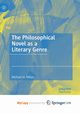 The Philosophical Novel as a Literary Genre, Mitias Michael H.