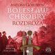 Bolesaw Chrobry Rozdroa Tom 2, Goubiew Antoni