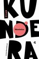 Niewiedza, Kundera Milan