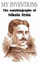 My Inventions, Tesla Nikola