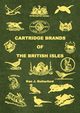 Cartridge Brands of the British Isles, Rutterford Ken J