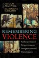 Remembering Violence, 