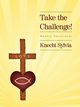 Take the Challenge, Sylvia Knecht