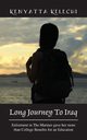 Long Journey to Iraq, Kelechi Kenyatta