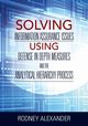 Solving Information Assurance Issues using Defense in Depth Measures and The Analytical Hiearchy Process, Alexander Rodney