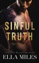 Sinful Truth, Miles Ella