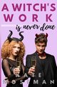 A Witch's Work Is Never Done, Moseman Kate