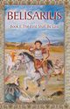 Belisarius, Book 1, Belzoni Paolo A.