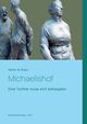 Michaelishof, Braun Walter W.