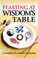 Feasting at Wisdom's Table, 