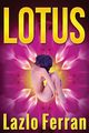 Lotus, Ferran Lazlo