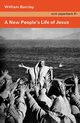 A New People's Life of Jesus, Barclay William