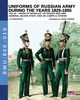 Uniforms of Russian army during the years 1825-1855 - Vol. 10, Viskovatov Aleksandr Vasilevich