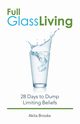 Full Glass Living, Brooks Akita