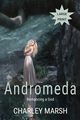 Andromeda, Marsh Charley