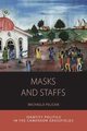 Masks and Staffs, Pelican Michaela